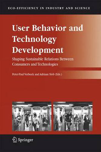 Cover image for User Behavior and Technology Development: Shaping Sustainable Relations Between Consumers and Technologies