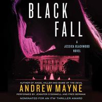 Cover image for Black Fall: A Jessica Blackwood Novel
