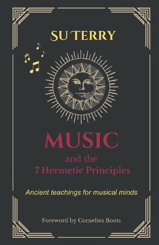 Cover image for Music and the 7 Hermetic Principles