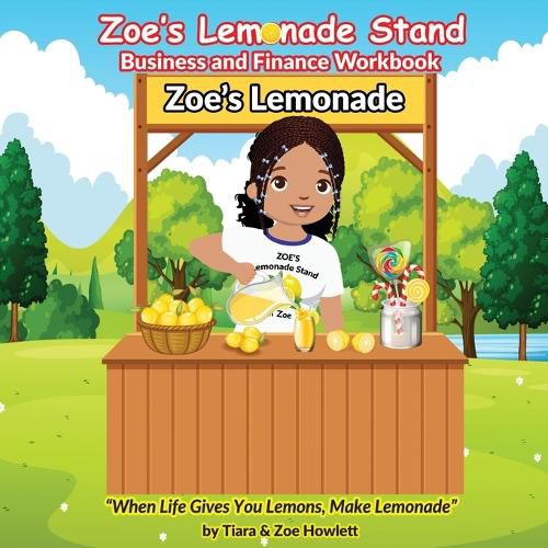 Cover image for Zoe's Lemonade Stand Business and Finance Workbook