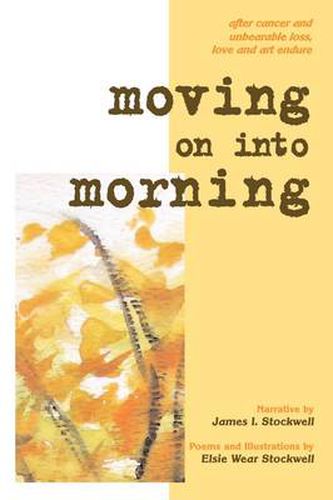 Cover image for Moving on Into Morning