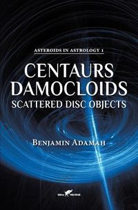 Cover image for Centaurs, Damocloids & Scattered Disc Objects