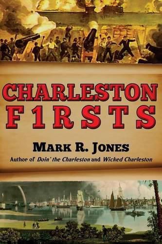 Charleston Firsts