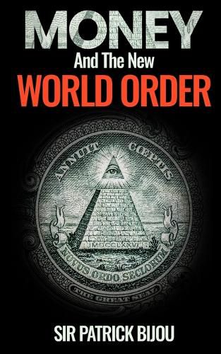 Money and the New World Order