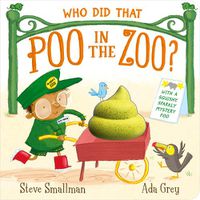 Cover image for Who Did That Poo in the Zoo?