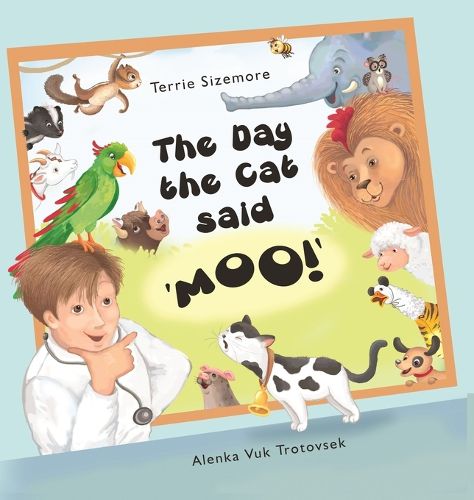 The Day the Cat Said 'MOO!'