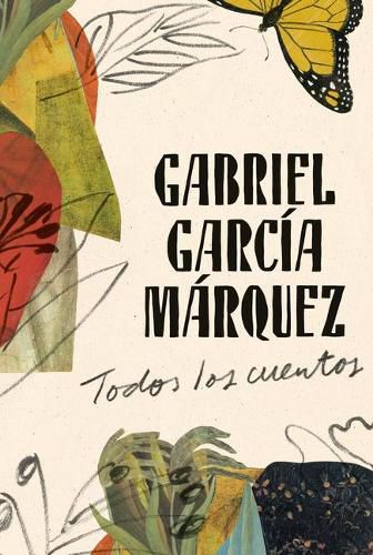 Gabriel Garcia Marquez: Todos los cuentos / All the Stories