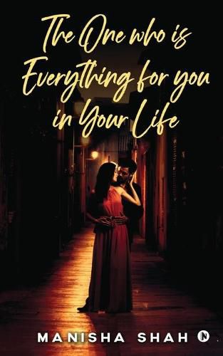 Cover image for The One Who Is Everything for You in Your Life: None