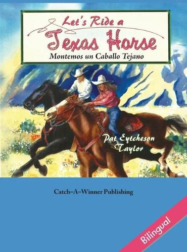 Cover image for Let's Ride a Texas Horse - Bilingual