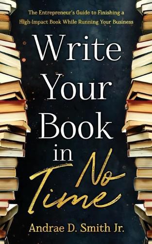 Cover image for Write Your Book in No Time