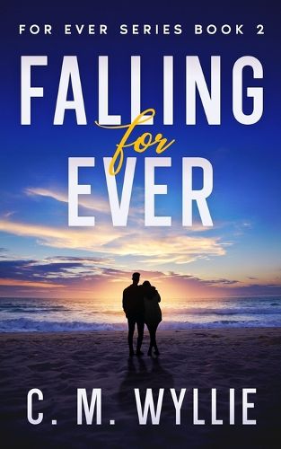 Cover image for Falling For Ever