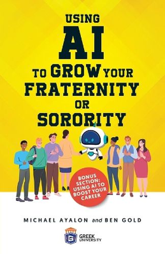 Using AI to Grow Your Fraternity or Sorority