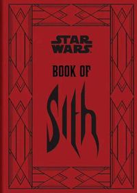 Cover image for The Book of Sith: Secrets from the Dark Side