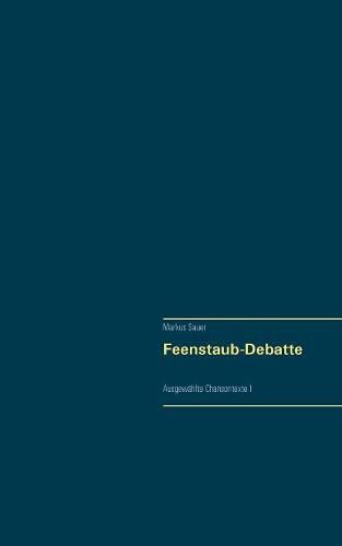 Cover image for Feenstaub-Debatte: Ausgewahlte Chansontexte I