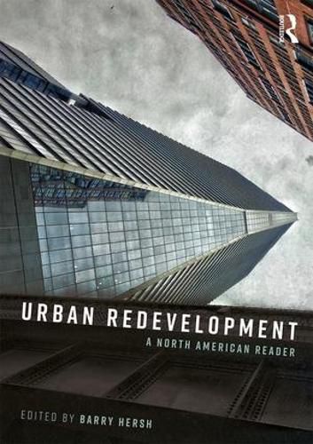 Cover image for Urban Redevelopment: A North American Reader