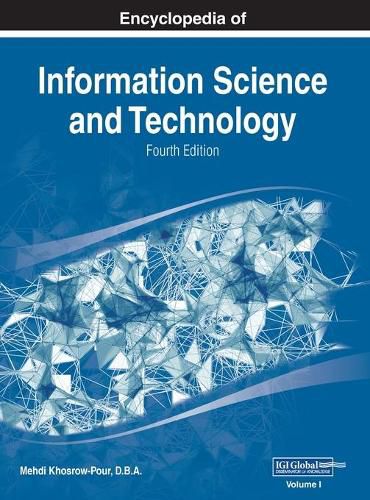 Cover image for Encyclopedia of Information Science and Technology, Fourth Edition, VOL 1