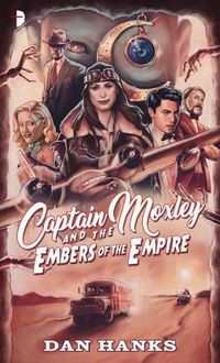 Cover image for Captain Moxley and the Embers of the Empire