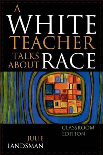 Cover image for A White Teacher Talks about Race