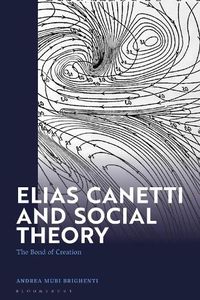 Cover image for Elias Canetti and Social Theory