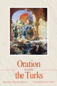 Cover image for Oration Against the Turks