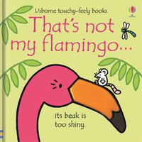 Cover image for That's Not My Flamingo...