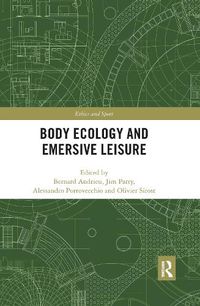 Cover image for Body Ecology and Emersive Leisure