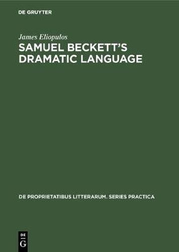 Samuel Beckett's dramatic language