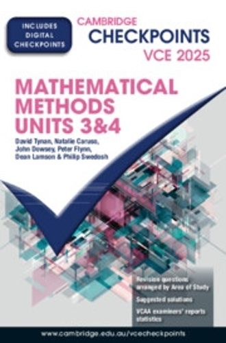 Cambridge Checkpoints VCE Mathematical Methods Units 3&4 2025