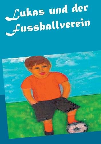 Cover image for Lukas und der Fussballverein