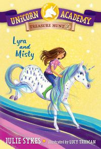 Cover image for Unicorn Academy Treasure Hunt #1: Lyra and Misty