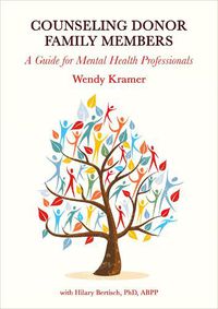 Cover image for Counseling Donor Family Members: A Guide for Mental Health Professionals