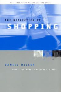 Cover image for The Dialectics of Shopping