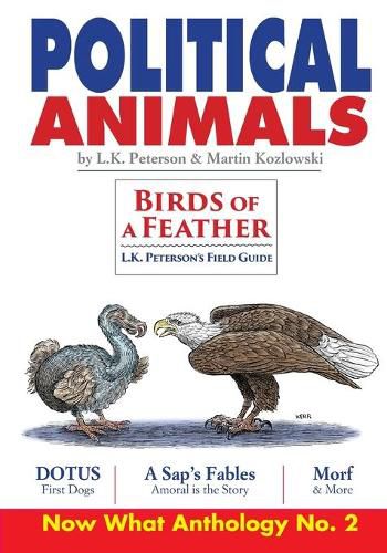 Cover image for Political Animals: Now What Anthology No. 2