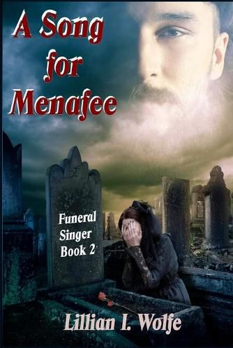 Cover image for A Song for Menafee: Funeral Singer