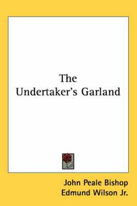 Cover image for The Undertaker's Garland