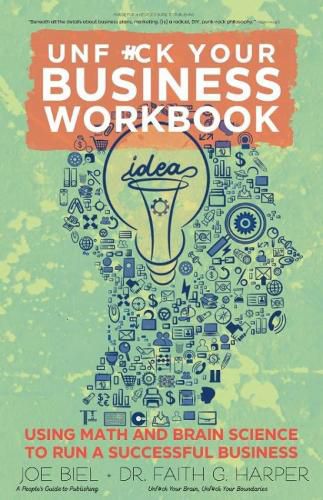 Mind Your Own Business Workbook: A Guide to Launching Your Startup