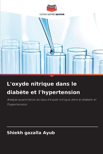 Cover image for L'oxyde nitrique dans le diabete et l'hypertension