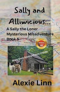 Cover image for Sally and Alliwicious...