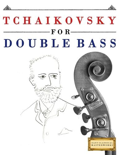Cover image for Tchaikovsky for Double Bass