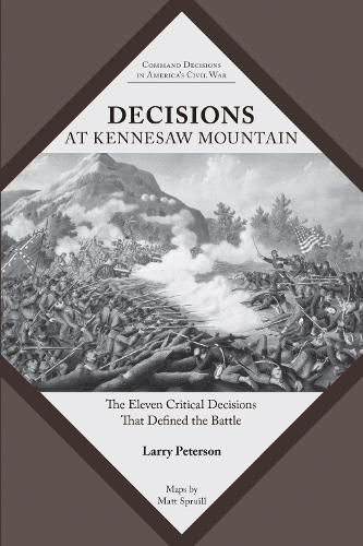 Cover image for Decisions at Kennesaw Mountain