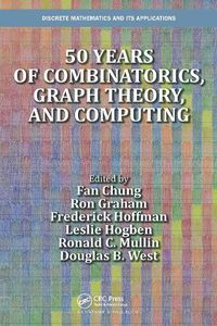 Cover image for 50 years of Combinatorics, Graph Theory, and Computing