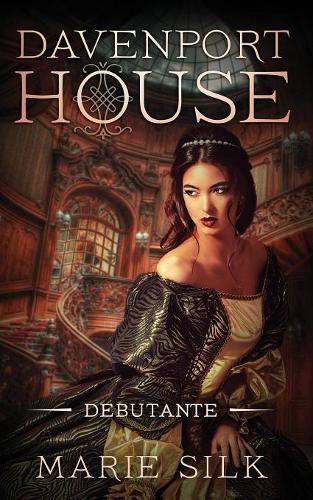 Cover image for Davenport House Prequel: Debutante