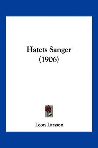 Cover image for Hatets Sanger (1906)