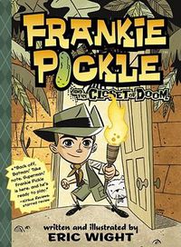 Cover image for Frankie Pickle and the Closet of Doom