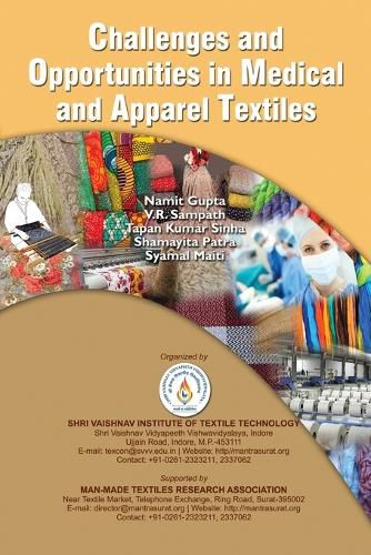 Cover image for Challenges and Opportunities in Medical and Apparel Textiles