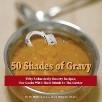 Cover image for 50 Shades of Gravy