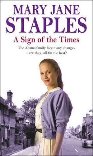 A Sign Of The Times: An Adams Family Saga Novel