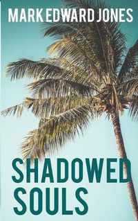 Cover image for Shadowed Souls