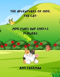 Cover image for The Adventures of Moo, The Cat