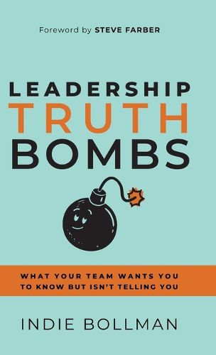Cover image for Leadership Truth Bombs
